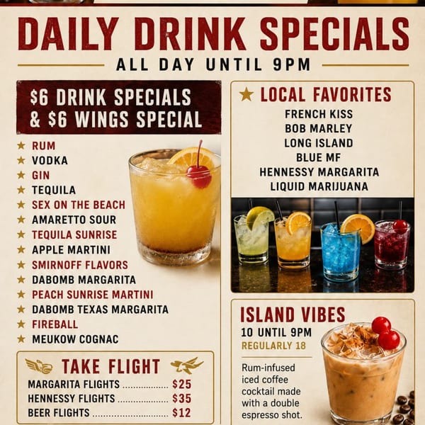 A menu board displaying daily drink specials, local favorites, and island vibe cocktails with prices.